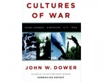 Cultures of War, By John W Dower